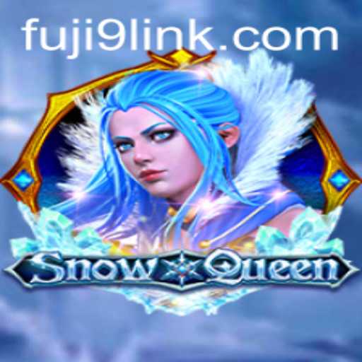 Unveiling SnowQueen: The Enchanting Game with a New Twist - FUJI9